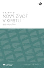 Cover image for Discover New Life in Christ Study Guide (Czech) Digital / Objevte nový život v Kristu Studijní příručka Digital, isbn: 9798899352980