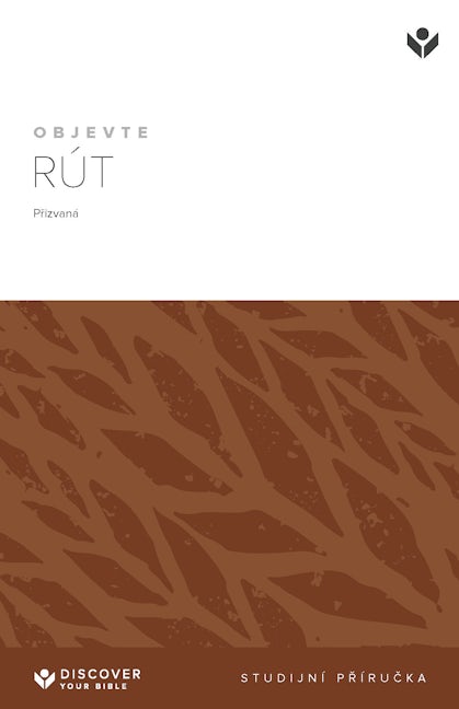 Cover image for Discover Ruth Study Guide (Czech) Digital / Objevte Rút Studijní příručka Digital, isbn: 9798899353024