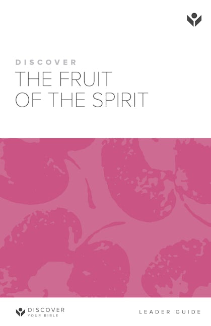Cover image for Discover the Fruit of the Spirit Leader Guide Digital, isbn: 9798899353062