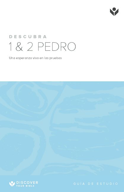 Cover image for Discover 1 & 2 Peter Study Guide (Spanish) Digital / Descubra 1 & 2 Pedro Guía de estudio Digital, isbn: 9798899353376