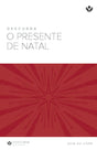 Cover image for Discover the Gift of Christmas Leader Guide (Portuguese) Digital / Descubra o presente de Natal Guia do líder Digital, isbn: 9798899353581